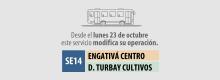 Servicio SE14 modifica su operación en el 7 de Agosto